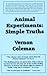 Animal Experiments Simple Truths by Vernon Coleman Animal Experiments Simple Truths by Vernon Coleman