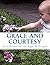 Grace and Courtesy by Jesse Donaldson