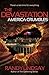 The Devastation: America Crumbles (The Gathering Book 3)