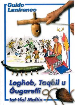 Logħob, Taqbil u Ġugarelli tat-tfal Maltin