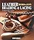Leather Braiding & Lacing/japanese Handmade Craft Pattern Book