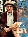 Growing Without Schooling Volume 2 (GWS: The Complete Collection)