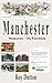 Manchester Memories - On Facebook by Roy Dutton