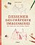 Dessiner des châteaux imaginaires: Une méthode simple pour apprendre à dessiner.