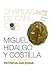 Charlas de café con... Miguel Hidalgo (Charlas de café / Coffee Chat) (Spanish Edition)