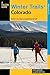 Winter Trails™ Colorado: Th...
