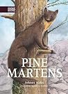 Pine Martens Vol 8