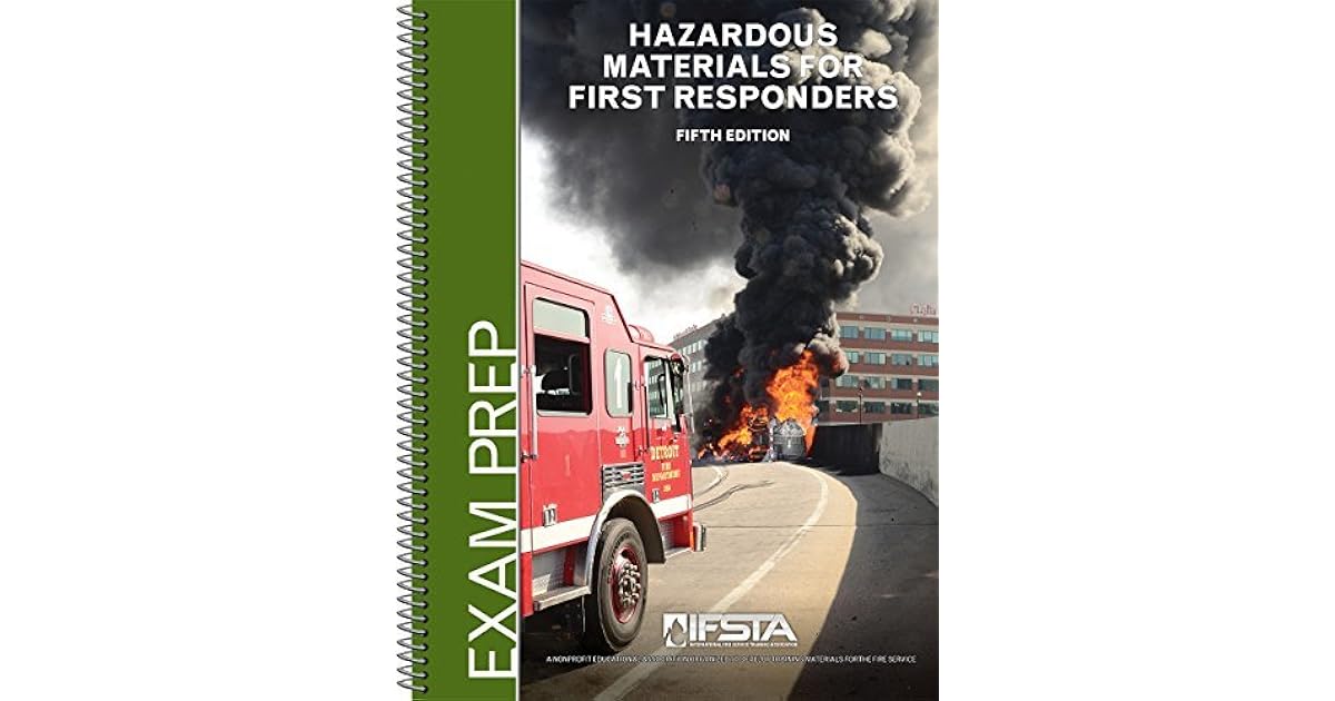 Hazardous Materials for First Responders 5th Edition Exam Prep by