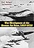The Development of the German Air Force, 1919-1939 by Richard Suchenwirth
