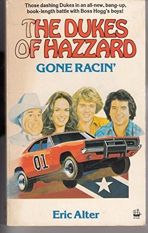 Dukes of Hazzard: Gone Racin' (Paperback)