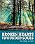 Broken Hearts and Wounded Souls by Alfred Davis