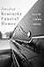 Tales from Kentucky Funeral Homes