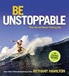 Be Unstoppable: T...