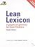 Lean Lexicon : A graphical glossary for lean thinkers