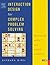 Interaction Design for Complex Problem Solving: Developing Useful and Usable Software (Interactive Technologies)