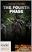 The Fourth Phase (Extinction New Zealand #2)