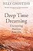 Deep Time Dreaming: Uncovering Ancient Australia