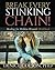 Break Every Stinking Chain! Workbook by R. Denice Colson