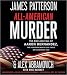 All-American Murder by James  Patterson