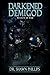 Darkened Demigod:  Weapon o...