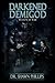 Darkened Demigod:  Weapon of War