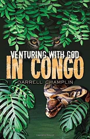 Venturing With God In Congo