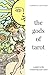 The Gods of Tarot: A Guide ...