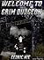 Welcome to Grim Dudgeon (Dead Boy Book 1)