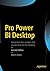 Pro Power BI Desktop