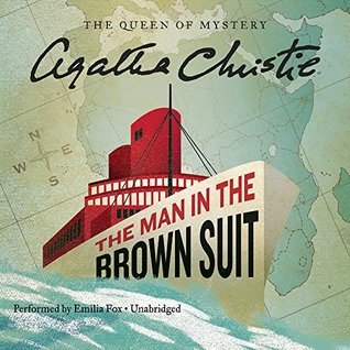 The Man in the Brown Suit: The Official Authorized Edition
