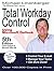 Total Workday Control Using Microsoft Outlook by Michael Linenberger Total Workday Control Using Microsoft Outlook by Michael Linenberger