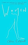 Women by Chloé Caldwell