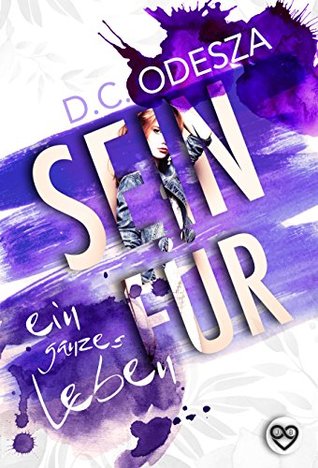 Sein für ... ein ganzes Leben (Dein Für #4)