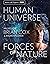 Human Universe & Forces of ...