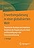 Erwerbsregulierung in einer globalisierten Welt: Theoretische Konzepte und empirische Tendenzen der Regulierung von Arbeit und Beschäftigung in der Transnationalisierung (German Edition)
