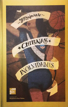 Mujeres Chilenas Inolvidables