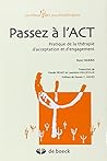 Passez à l'ACT: P...