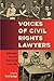 Voices of Civil Rights Lawyers: Reflections from the Deep South, 1964–1980