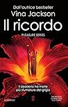 Il ricordo by Vina Jackson