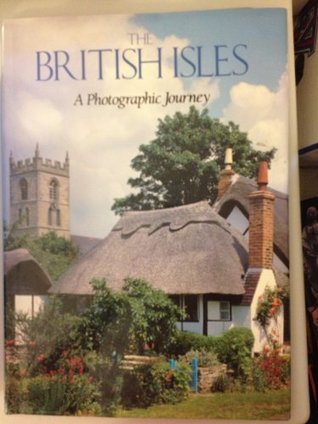 British Isles: A Photographic Journey (Hardcover)