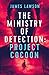 The Ministry of Detection: ...