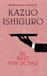 De rest van de dag by Kazuo Ishiguro