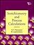 Stoichiometry and Process Calculations