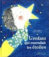 L'enfant qui entendait les étoiles by Elodie Fondacci L'enfant qui entendait les étoiles by Elodie Fondacci