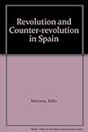 Revolution and Counter-revolution in Spain