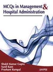 JAYPEE MCQs in Management and Hospital Administration