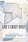 God's Crazy Quilt