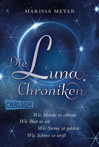 Die Luna-Chroniken (Kindle Edition)