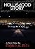 A Hollywood Story by James A. Rice A Hollywood Story by James A. Rice