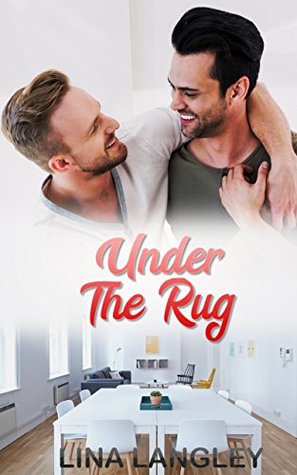 Under the Rug (Kindle Edition)